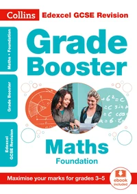 Edexcel GCSE 9-1 Maths Foundation Grade Booster (Grades 3-5)