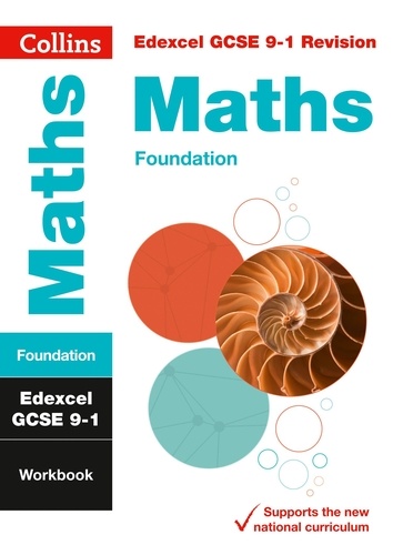  Collins GCSE - Edexcel GCSE 9-1 Maths Foundation Workbook - For the 2020 Autumn &amp; 2021 Summer Exams.