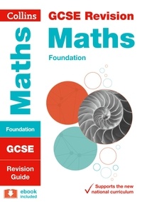  Collins GCSE - GCSE 9-1 Maths Foundation Revision Guide - For the 2020 Autumn &amp; 2021 Summer Exams.