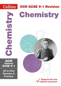  Collins GCSE - OCR Gateway GCSE 9-1 Chemistry All-in-One Complete Revision and Practice - For the 2020 Autumn &amp; 2021 Summer Exams.