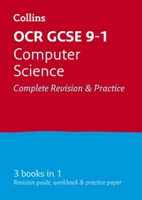  Collins GCSE et Paul Clowrey - OCR GCSE 9-1 Computer Science All-in-One Complete Complete Revision and Practice - For the 2022 Exams.