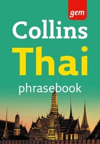 Collins Gem Thai Phrasebook and Dictionary.