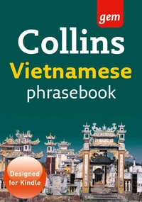 Collins Gem Vietnamese Phrasebook and Dictionary