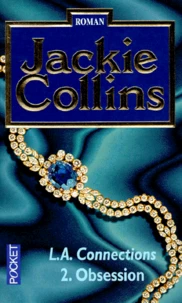 L.A. Connections Tome 2 : Obsession