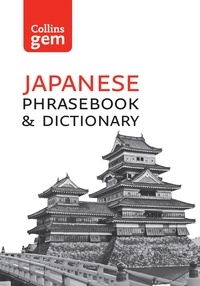 Collins Japanese Dictionary and Phrasebook Gem Edition - Essential phrases and words.