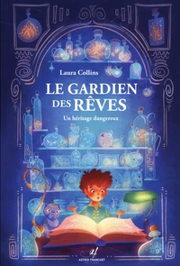 Le gardien des rêves