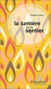La lumière sur le sentier