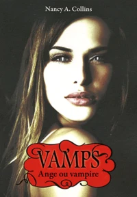Ange ou vampire