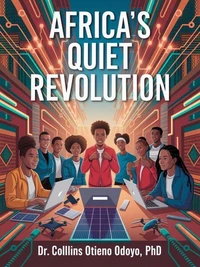 Africa's Quiet Revolution