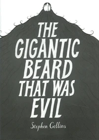 The Gigantic Beard That Was Evil