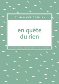 En quête du rien