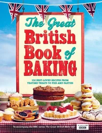 The Great British Book Of Baking