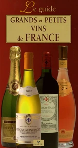 Grands et petits vins de France
