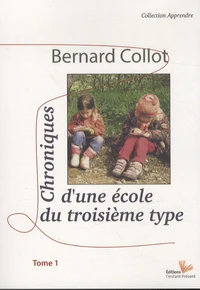 Chroniques d'une école du troisième type