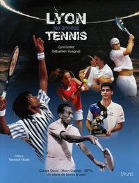 Lyon Les années Tennis