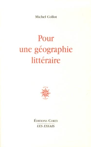 Pour une géographie littéraire