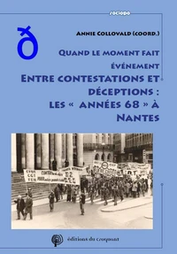 L'autre Mai Nantes et les luttes populaires dans les "années 68"