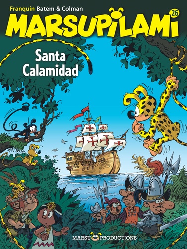 Marsupilami Tome 26 Santa Calamidad