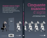 Cinquante nuances d'aigris
