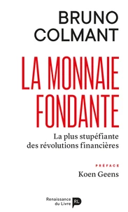 La monnaie fondante