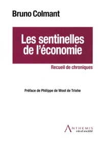 Les sentinelles de l'économie