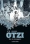 Otzi. Une vie décongelée