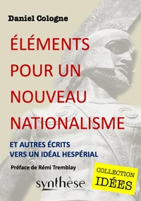 Éléments pour un nouveau nationalisme
