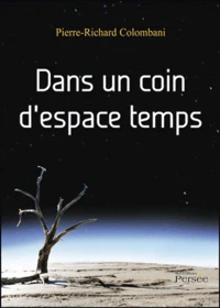 Dans un coin d'espace temps
