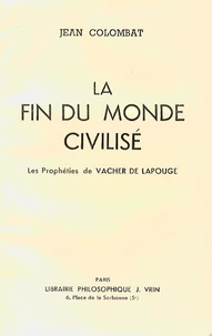 La fin du monde civilisé