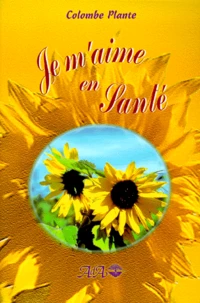Je M'Aime En Sante