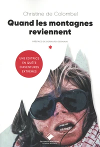 Quand les montagnes reviennent