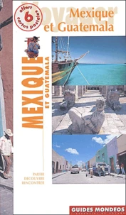 Mexique et Guatemala