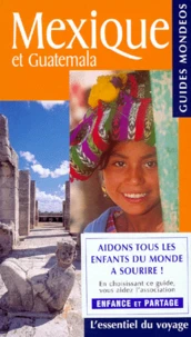 Mexique et Guatemala