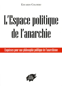 L'espace politique de l'anarchie