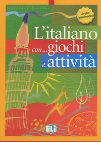 L'italiano con... giochi e attività