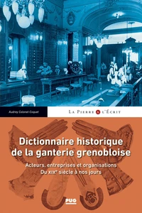 Dictionnaire de la ganterie grenobloise
