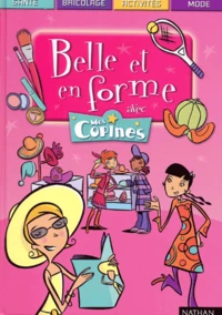 Belle Et En Forme Avec Mes Copines