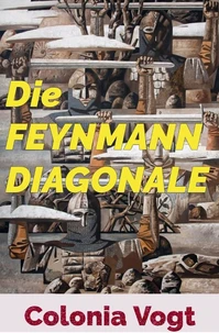 Die Feynmann Diagonale