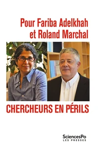 Pour Fariba Adelkhah et Roland Marchal