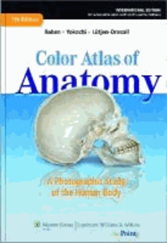 Color Atlas of Anatomy - international edition - A Photographic Study of the Human Body.