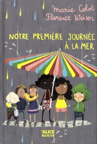 Notre première journée à la mer