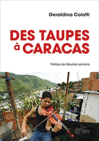 Des taupes à Caracas