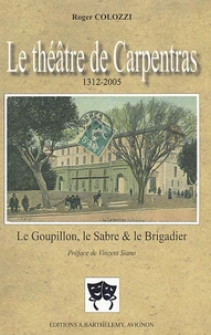 Le théâtre de Carpentras 1312-2005