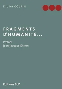 Fragments d'humanité...