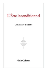 L'Etre inconditionnel