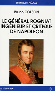 Le Général Rogniat