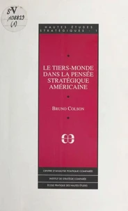 Le Tiers-monde dans la pensée stratégique américaine