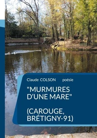 Murmures d'une Mare