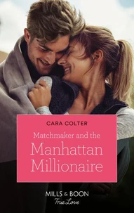Matchmaker And The Manhattan Millionaire