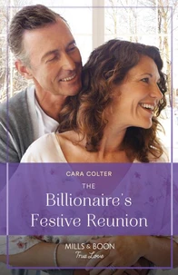 The Billionaire's Festive Reunion